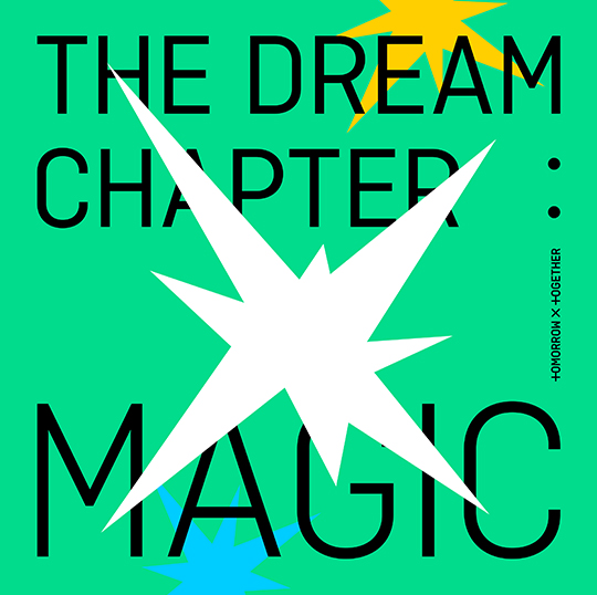 THE DREAM CHAPTER : MAGIC